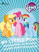 – Diverse: My Little Pony - Rainbow Dash, die Retterin und drei andere Geschichten ★★★★