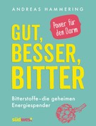 Andreas Hammering: Gut, besser, bitter ★★★