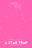 Bram Stoker: A Star Trap | The Pink Classics 