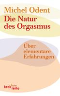 Michel Odent: Die Natur des Orgasmus ★★★★★
