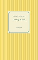 Arthur Schnitzler: Der Weg ins Freie 