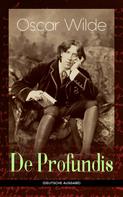 Oscar Wilde: De Profundis (Deutsche Ausgabe) ★★★★★