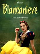 José Pedro Bellán: Blancanieve 
