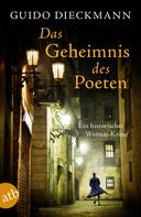 Guido Dieckmann: Das Geheimnis des Poeten ★★★★