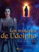 Ann Radcliffe: Los misterios de Udolfo 