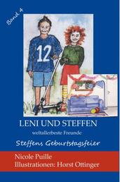 Leni und Steffen - weltallerbeste Freunde - Steffens Geburtstagsfeier