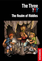 Ulf Blanck: The Three ???, The Realm of Riddles (drei Fragezeichen) ★★★★