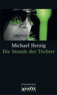 Michael Herzig: Die Stunde der Töchter ★★★★