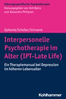 Petra Dykierek: Interpersonelle Psychotherapie im Alter (IPT-Late Life) 