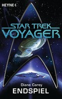 Diane Carey: Star Trek - Voyager: Endspiel ★★★★