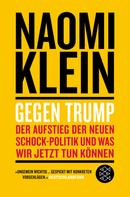 Naomi Klein: Gegen Trump ★★★