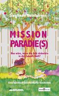 Sieglinde Weinberger: Mission Paradie(s) ★★