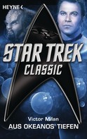 Victor Milan: Star Trek - Classic: Aus Okeanos' Tiefen ★★★★★