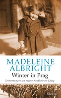 Madeleine K. Albright: Winter in Prag ★★★★