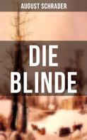 August Schrader: Die Blinde 