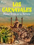 Manuel Bretón de los Herreros: Los carnavales 