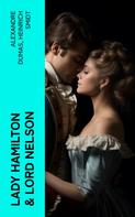 Alexandre Dumas: Lady Hamilton & Lord Nelson 