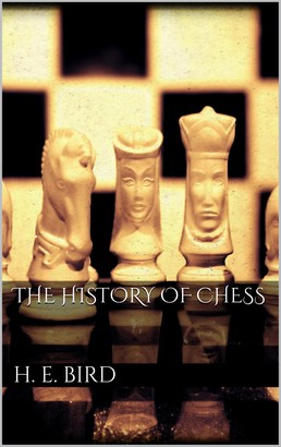 The history of Chess