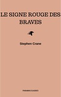 Stephen Crane: Le Signe Rouge des Braves 