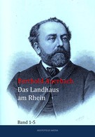 Berthold Auerbach: Das Landhaus am Rhein 
