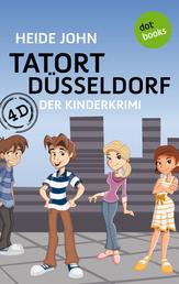 4D - Tatort Düsseldorf - Der Kinderkrimi