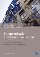 Anne Jenichen: Europeanisation and Renationalisation 