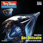 Perry Rhodan 3258: Der Zeitsalto - Perry Rhodan-Zyklus "Fragmente"