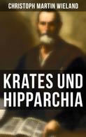 Christoph Martin Wieland: Krates und Hipparchia 