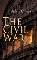 Julius Caesar: The Civil War 