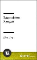 Else Ury: Baumeisters Rangen 