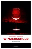 Andreas Wagner: Winzerschuld ★★★★