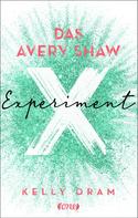 Kelly Oram: Das Avery Shaw Experiment ★★★★