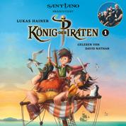 Lukas Hainer: König der Piraten 1 - präsentiert von Santiano