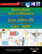 Patrice Rey: Detection des collisions dans les jeux video 2D 
