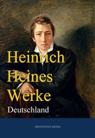 Heinrich Heine: Heinrich Heines Werke ★★★★