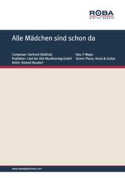 Alle Mädchen sind schon da - as performed by Roland Neudert, Single Songbook