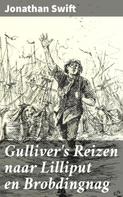 Jonathan Swift: Gulliver's Reizen naar Lilliput en Brobdingnag 