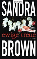 Sandra Brown: Ewige Treue ★★★★