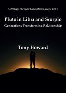 Frank Clifford: Pluto in Libra and Scorpio 