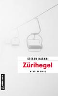 Stefan Haenni: Zürihegel ★★★★★