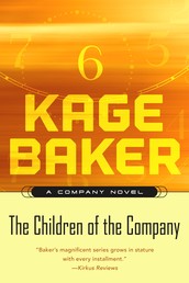 The Children of the Company - A Company Novel