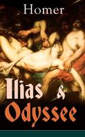 Homer: Ilias & Odyssee 