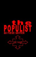 Pit Vogt: The Populist 