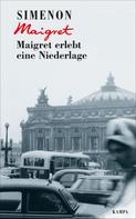 Georges Simenon: Maigret erlebt eine Niederlage ★★★★★