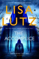 Lisa Lutz: The Accomplice 