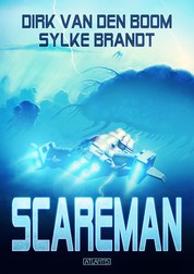 Scareman - Die komplette Saga