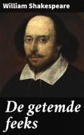 William Shakespeare: De getemde feeks 