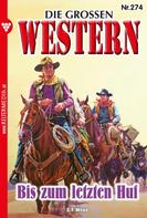 G.F. Wego: Die großen Western 274 ★★★★★