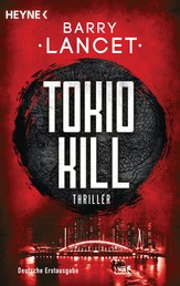 Tokio Kill - Thriller