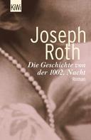 Joseph Roth: Die Geschichte von der 1002. Nacht ★★★★★